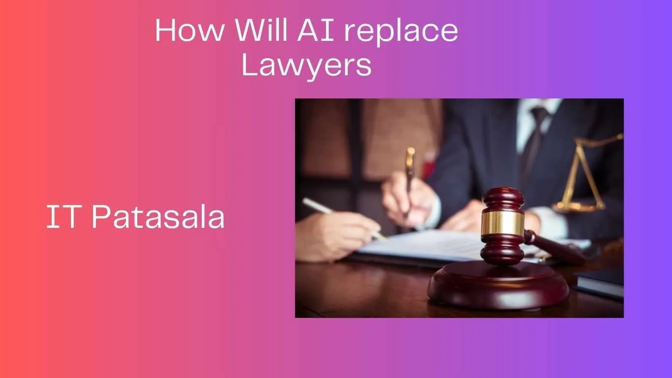 How Will AI replace Lawyers